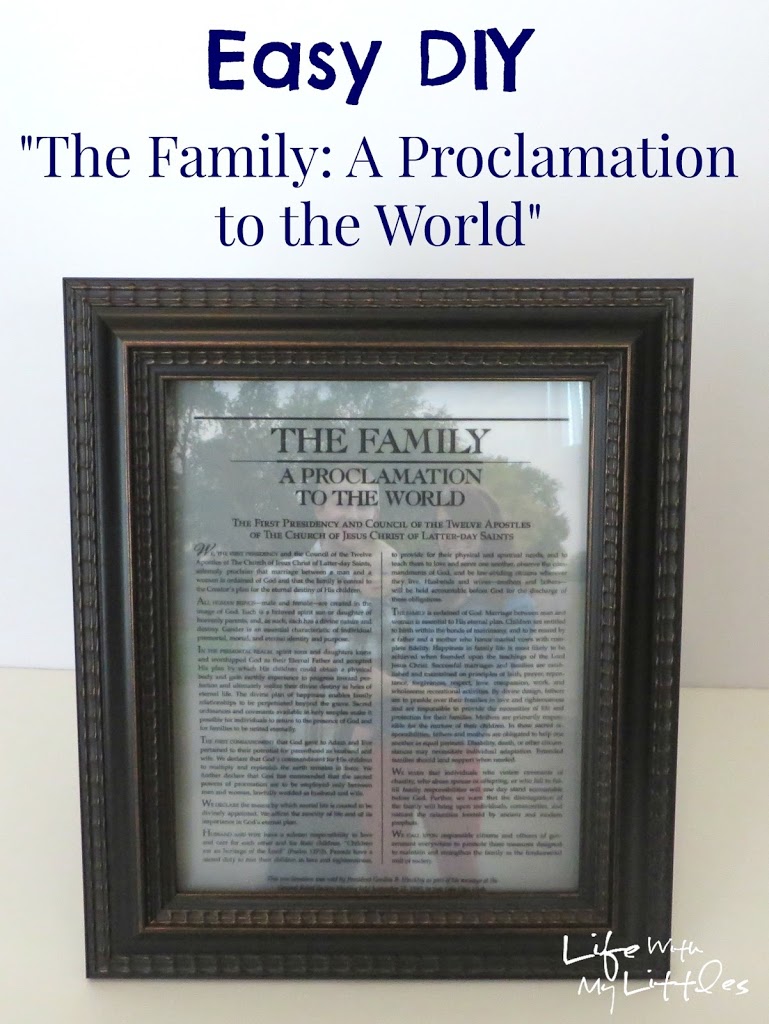 Easy DIY Family Proclamation Picture: a super fast beautiful project that costs less than $4! Perfect for wedding and anniversary presents!