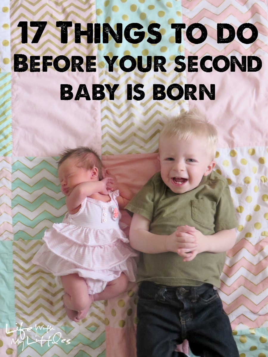 17 Things to Do Before Your Second Baby is Born