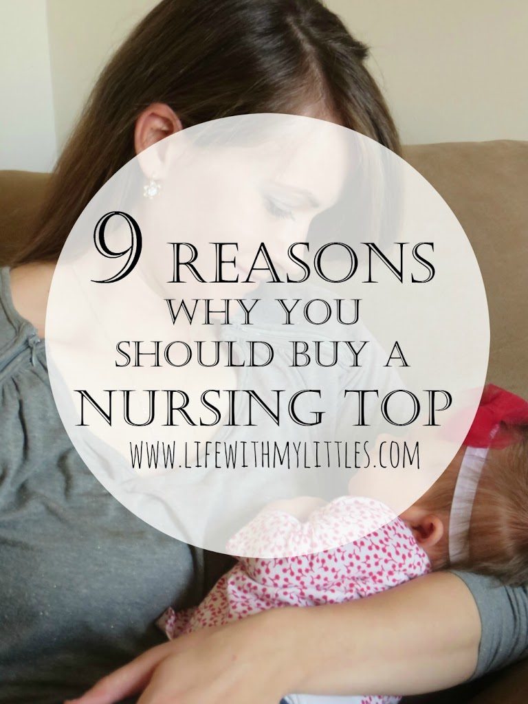 9 Reasons Why You Should Buy a Nursing Top: There are lots of cute styles of shirts made specially for breastfeeding, and here are 9 great reasons why you need at least one!