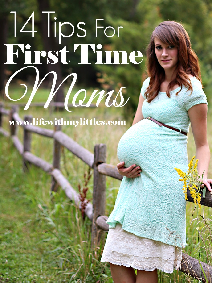 14+ Tips for First Time Moms