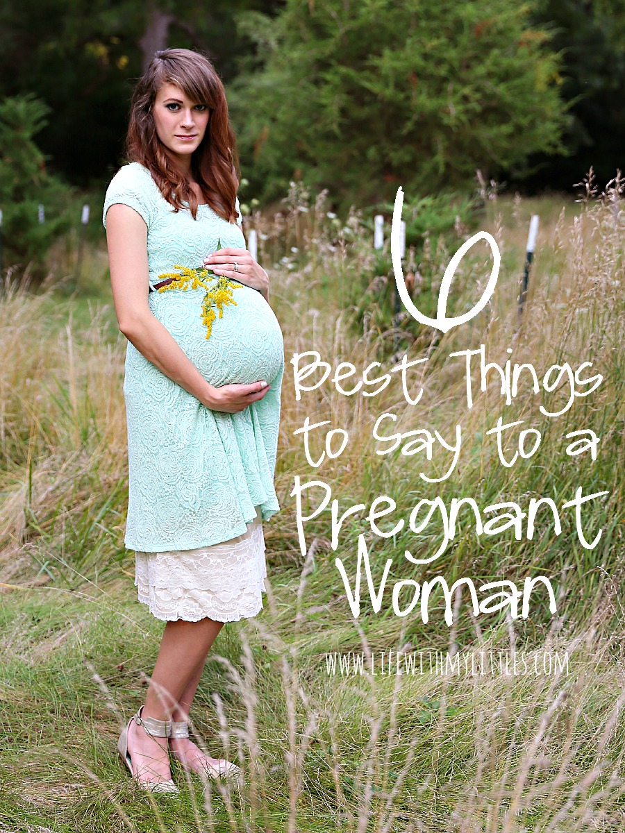 The 6 best things to say to a pregnant woman: a satirical look at things that you are allowed to say to pregnant women!