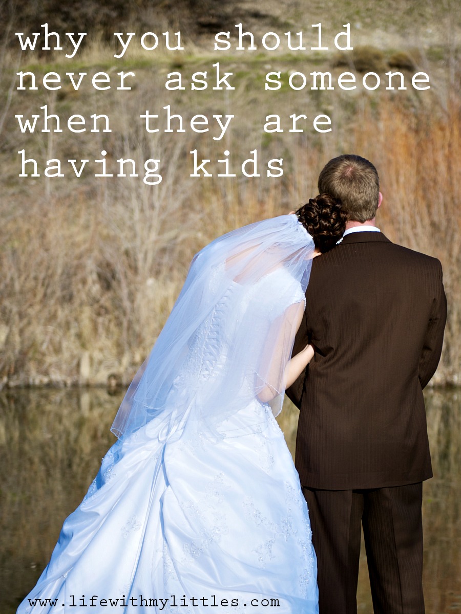 Asking someone when they are going to have kids is the worst possible thing you could say to someone going through infertility. Here's why. Asking someone when they are going to have kids is the worst possible thing you could say to someone going through infertility. Here's why.