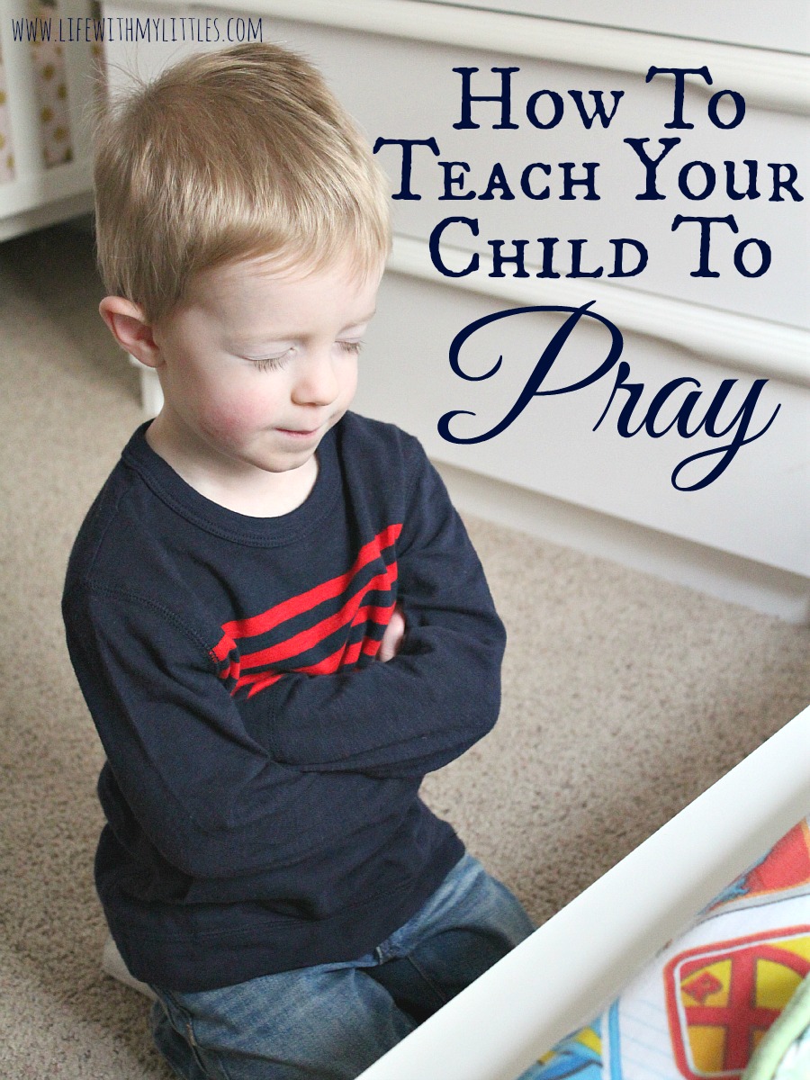 Great tips on how to teach your child to pray. It might seem like a daunting task, but these tips will definitely help! It's never too early to start! And I love the book she includes!