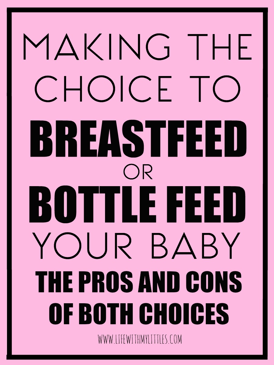 Making the Choice to Breastfeed or Bottle Feed