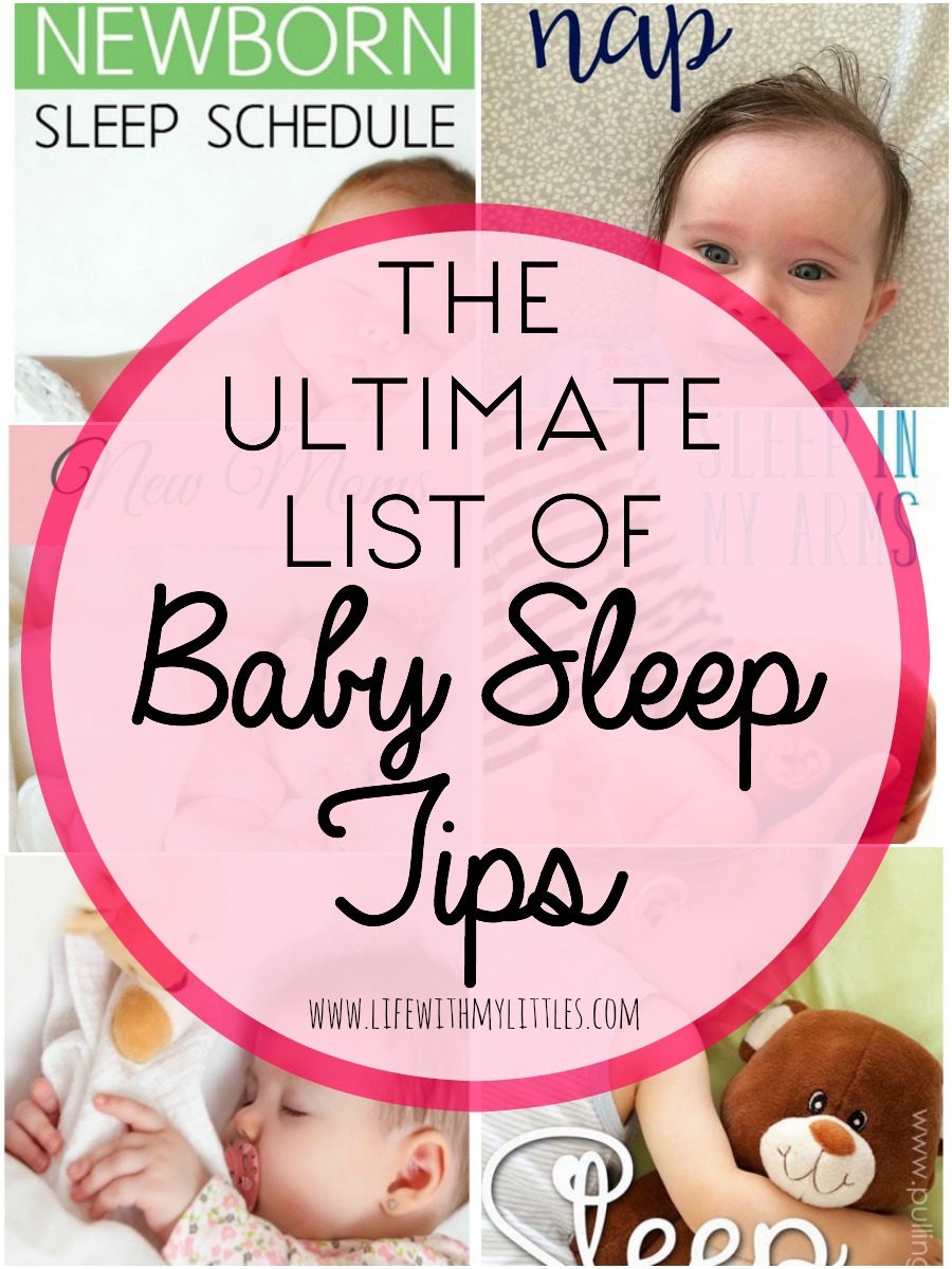 The ultimate list of baby sleep tips. This is a great roundup of the best posts all about how to help your baby sleep at night, during naps, and in their crib!
