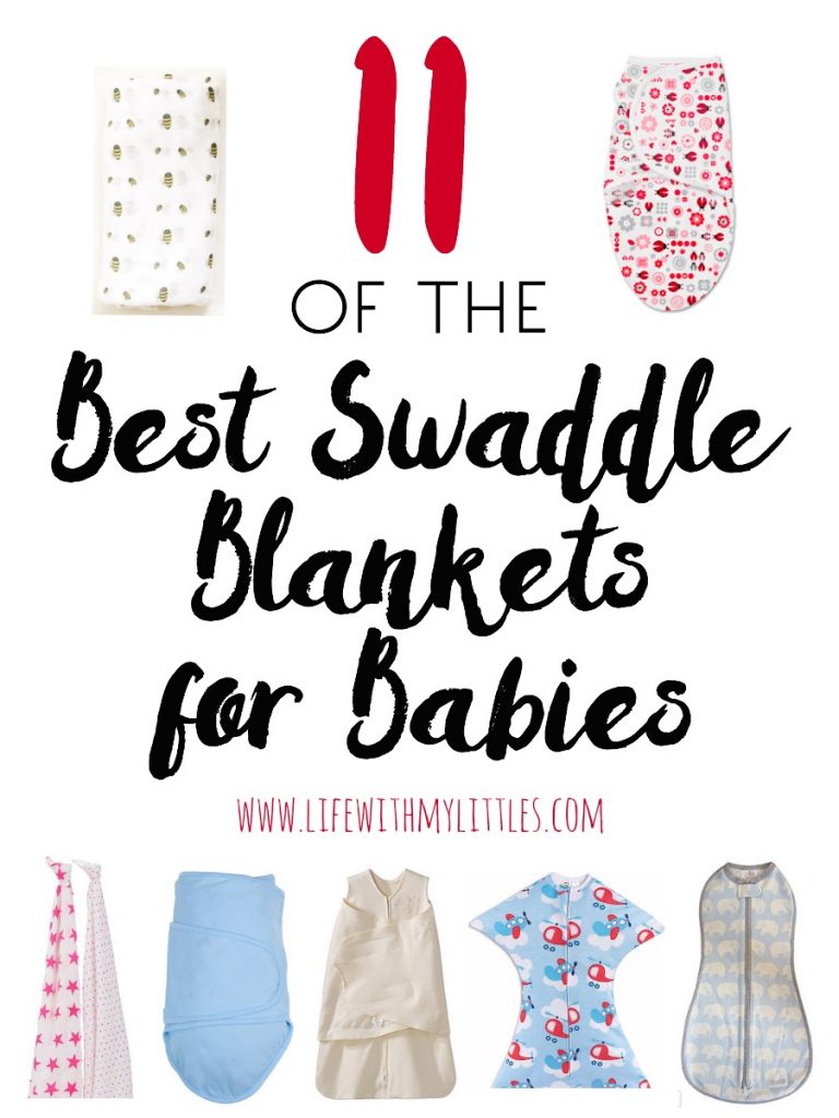11 of the Best Swaddle Blankets for Babies Life With My Littles