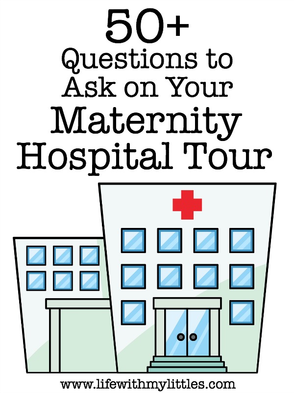 Going on a maternity hospital tour when you're pregnant but not sure what you need to know? Here are more than 50 questions to ask on your hospital tour.