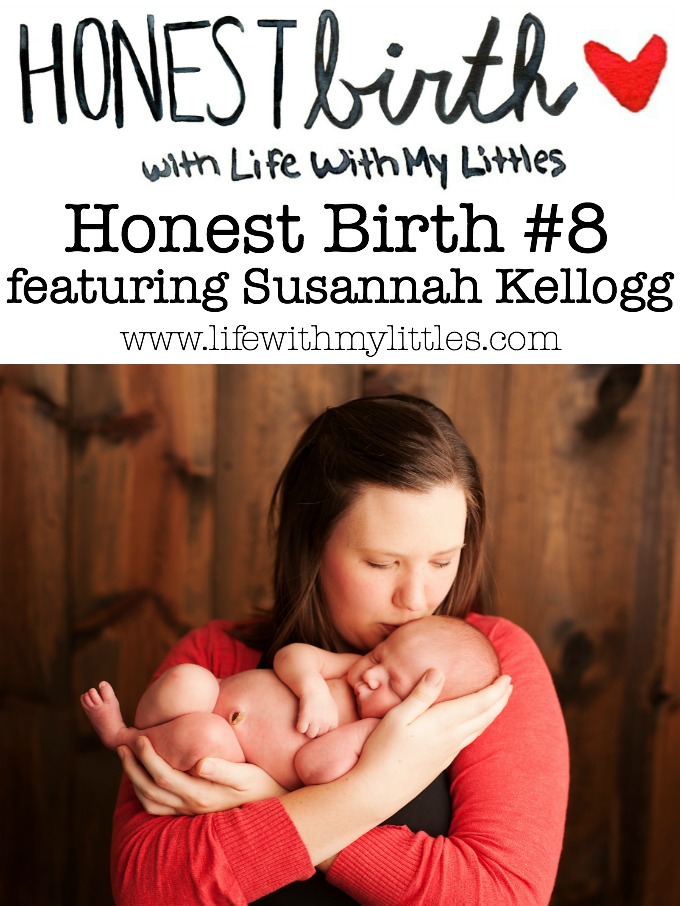 Honest Birth #8 featuring Susannah Kellogg