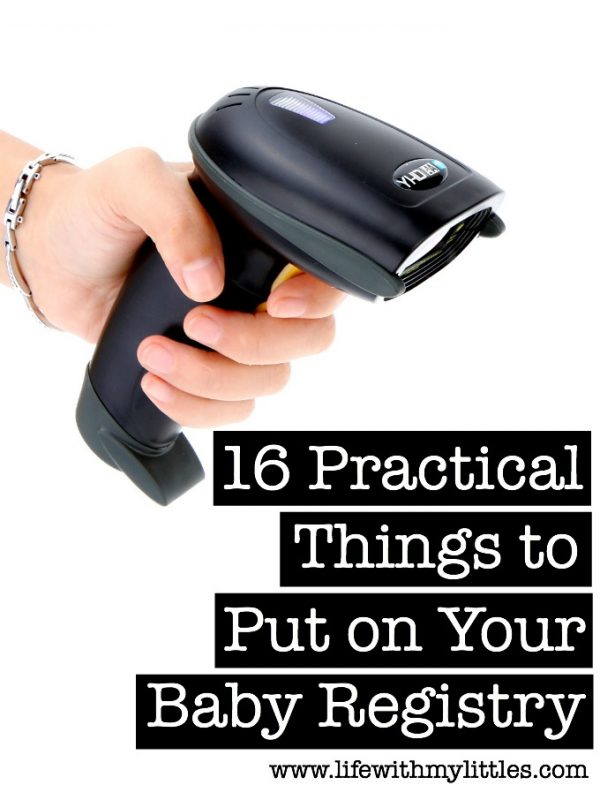 Practical Things to Put on Your Baby Registry Life With My Littles