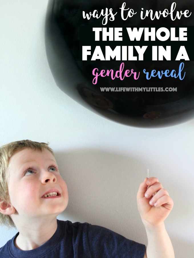 Ways to Involve the Whole Family in a Gender Reveal