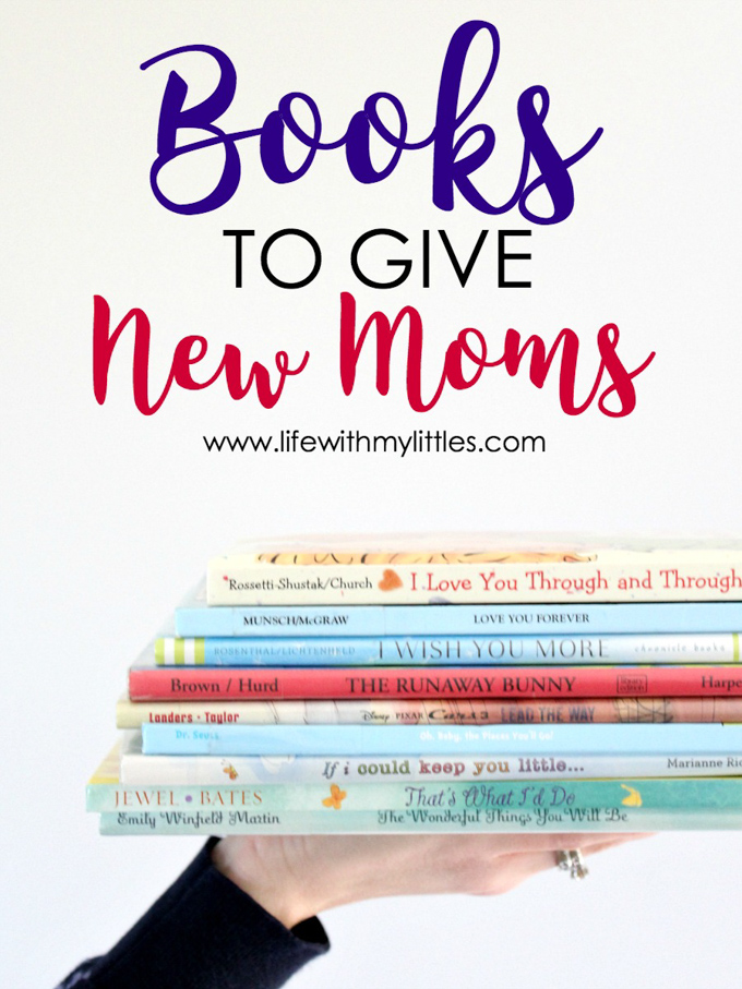 Books to Give New Moms