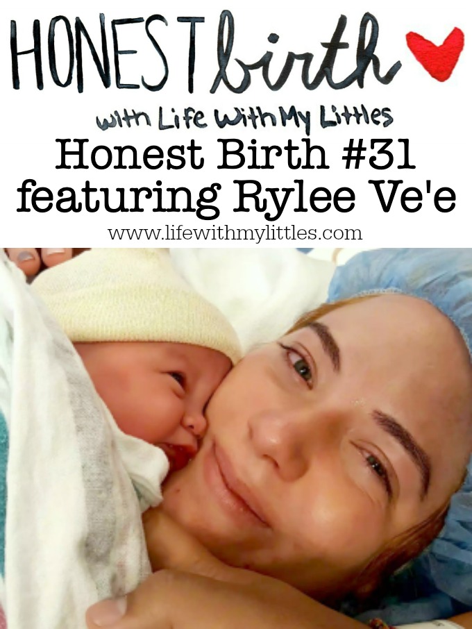 Honest Birth #31 featuring Rylee Ve’e