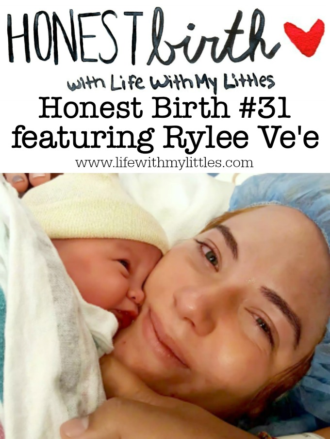 Honest Birth #31 featuring Rylee Ve’e