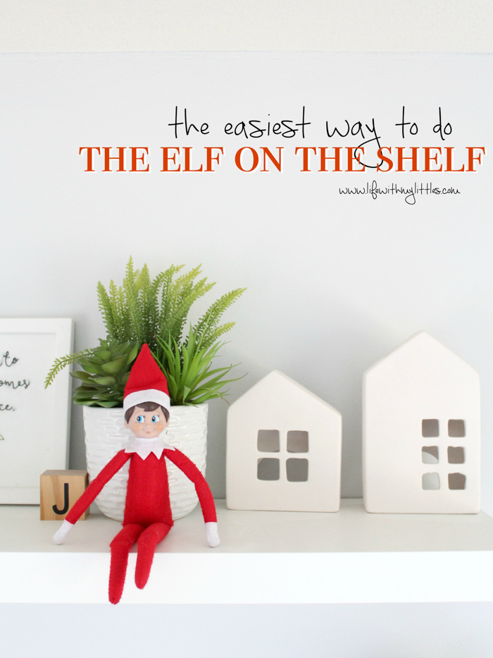 The Elf on the Shelf doesn't have to be an exhausting, stressful charade every night! Here's the easiest way to do the Elf on the Shelf that will make it an easy, fun Christmas tradition for your family!