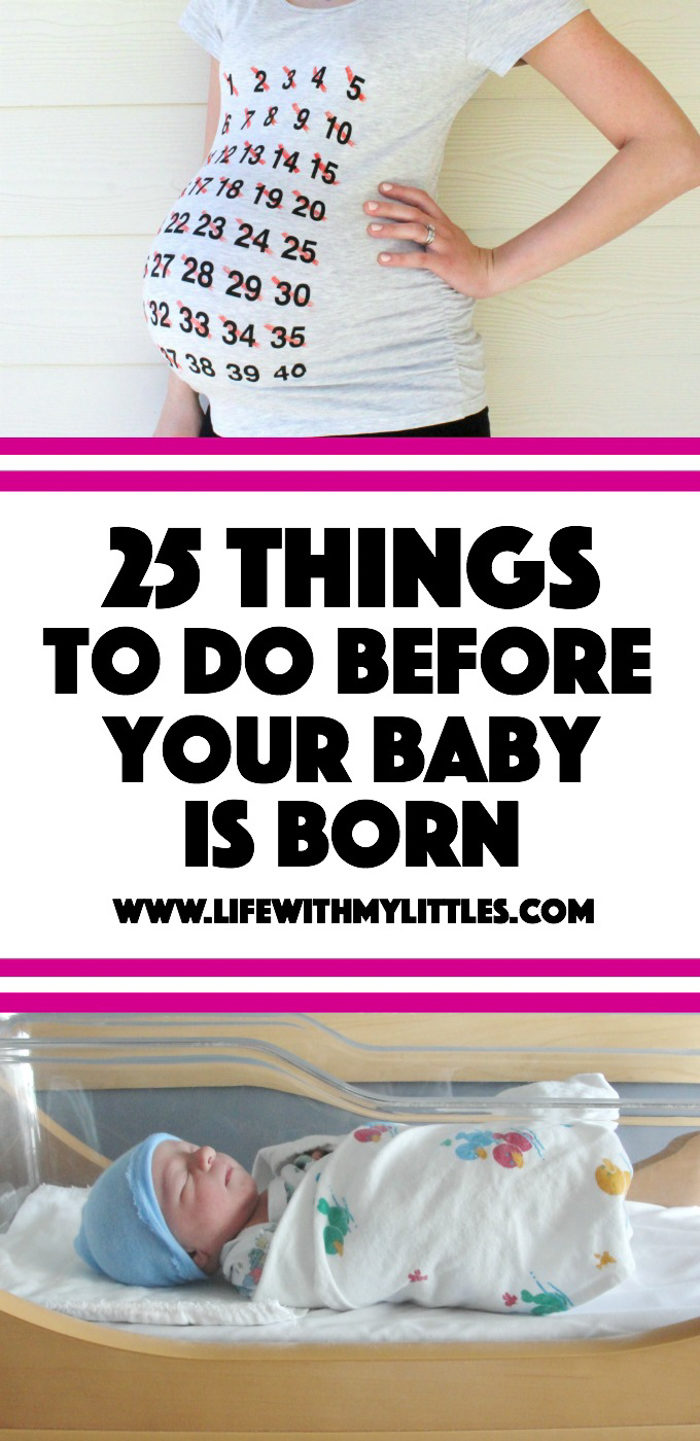 Preparing for the birth of your baby? Here's a list of 25 things to do before your baby is born to help make the transition easier and help you feel ready! Great ideas for things to do in your third trimester!