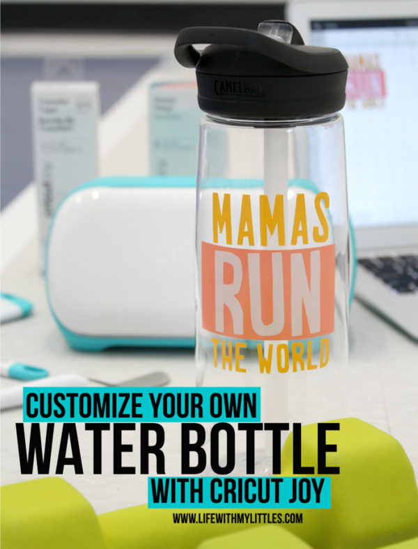 DIY “Mamas Run the World” Water Bottle with Cricut Joy