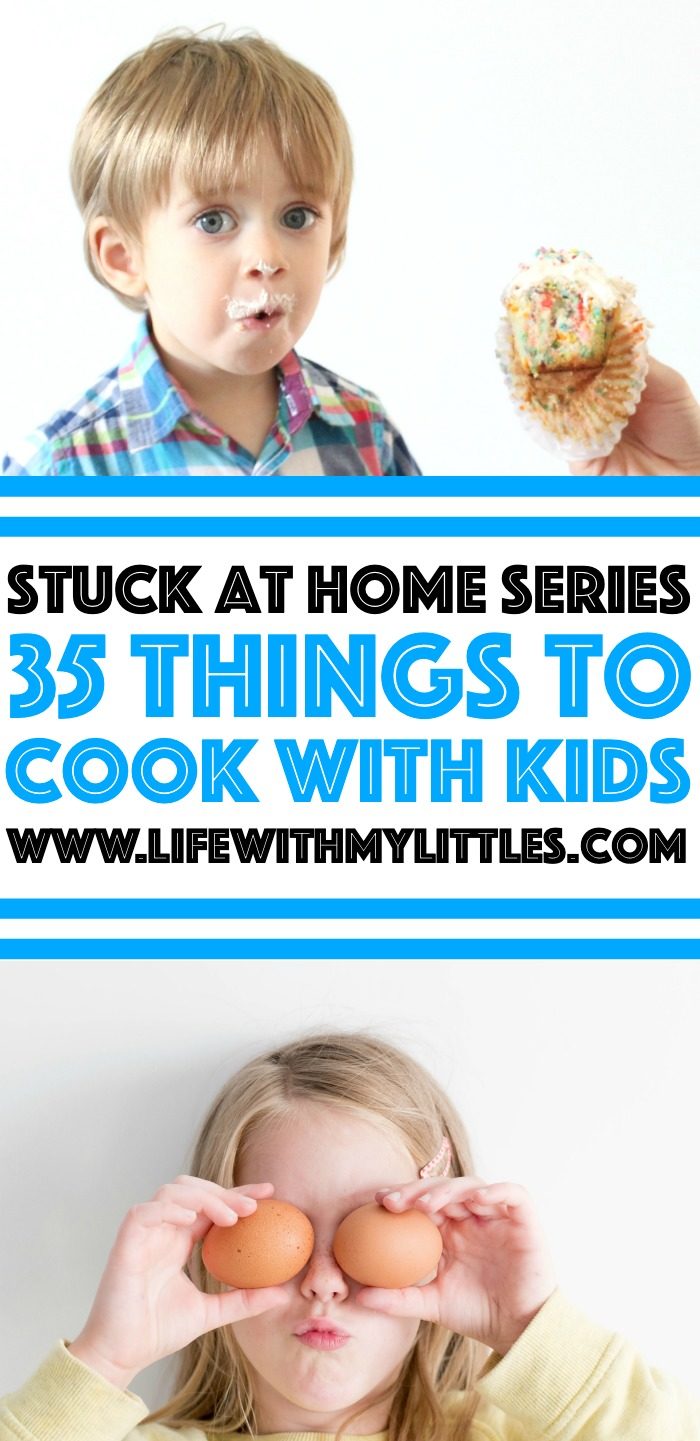 Stuck at home with nothing to do? Try baking or cooking with your kids! Here are 35 things to cook with kids, featuring recipes with five or less ingredients and no-bake recipes!