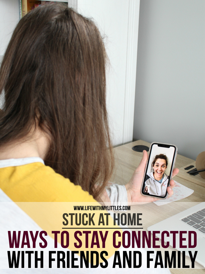 If you're feeling isolated while being stuck at home, here are seven ways to stay connected with friends and family.