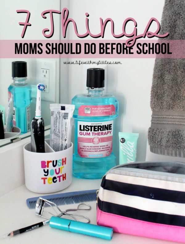 7 Things Moms Should Do Before School