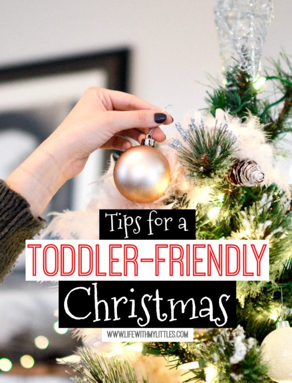 Tips for a Toddler-Friendly Christmas
